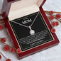 TO MY MOM - MOTHER'S DAY GIFT FROM SON - ETERNAL HOPE NECKLACE