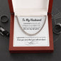 To My Husband |Cuban Link Chain