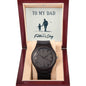 Father's Day Special Gift - Happy Father's Day - Wooden Watch