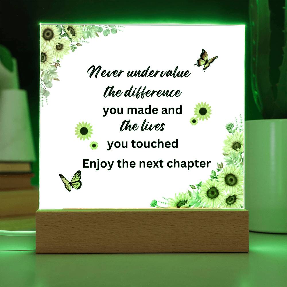 Never Undervalue | Acrylic Square Plaque