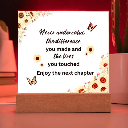 Never Undervalue | Acrylic Square Plaque